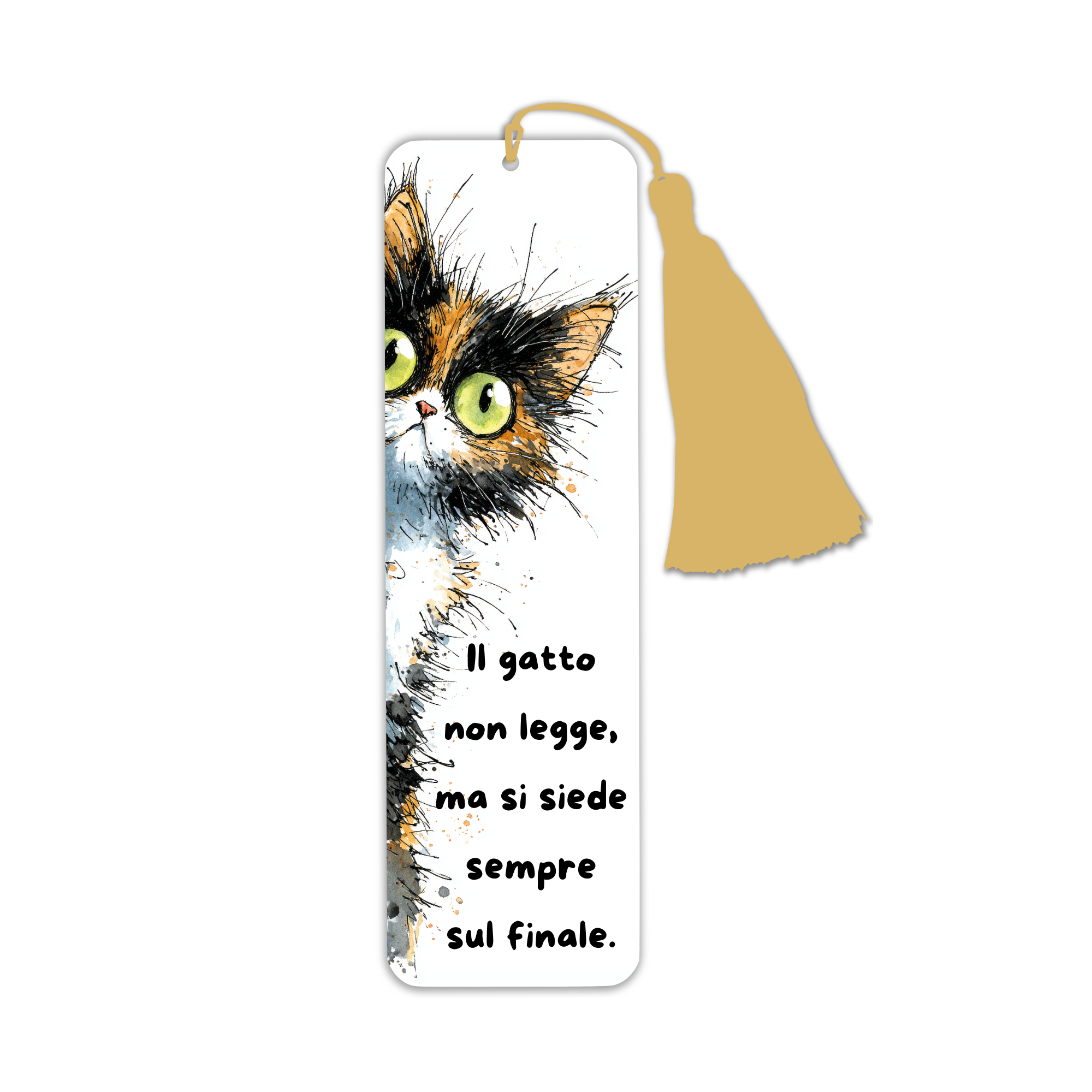 Segnalibro con frase "Il gatto non legge ma si siede sempre sul finale"